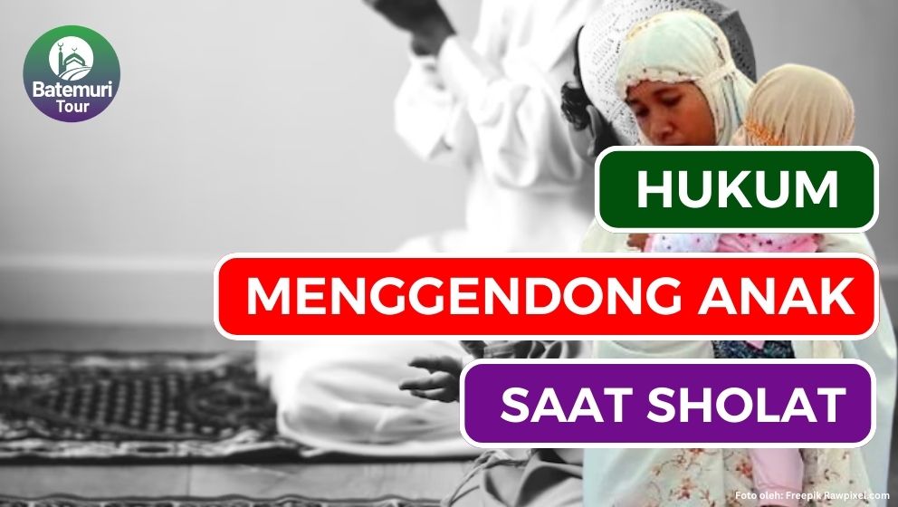 Hukum Menggendong Anak saat Shalat?